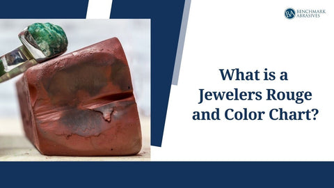 What is a Jewelers Rouge and Color Chart? — Benchmark Abrasives
